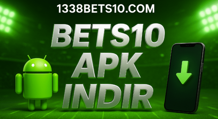 Bets10 APK İndir 2025
